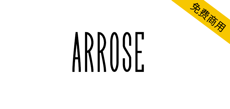 【Arrose】SIL OFL协议免费英文字体，含 513 个字形