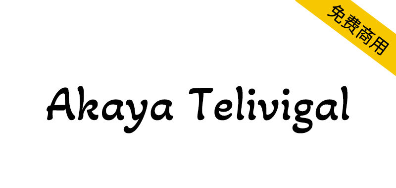 【Akaya Telivigal】一种单一粗细的英文免费字体